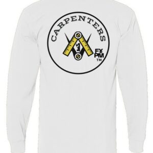 FYPM Quality Long Sleave T-Shirt-Carpenters Print
