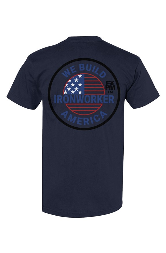 FYPM Quality T-Shirt-Iron Worker America Print